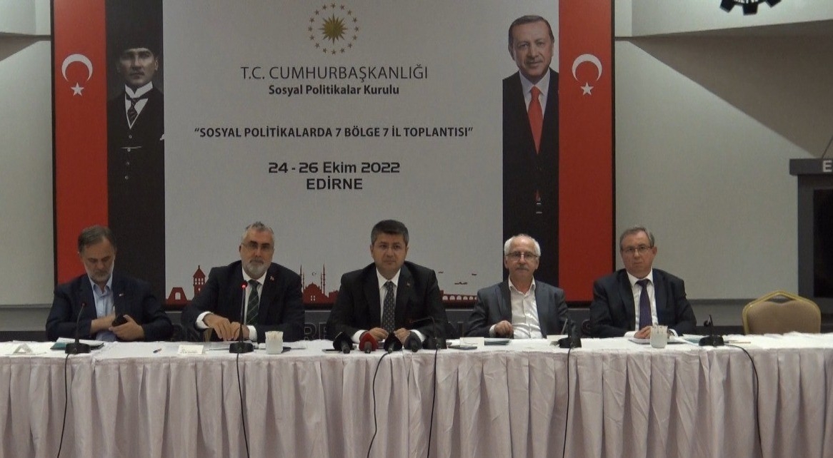 ’Sosyal Politikalarda 7 Bölge 7 İl’ toplantısının 5’incisi Edirne’de

