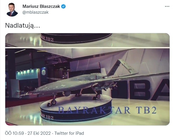 Polonya Savunma Bakanı Blaszczak’dan Bayraktar TB2 paylaşımı: 