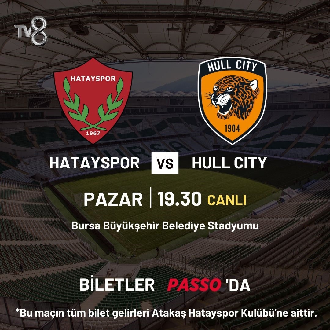 Hatayspor - Hull City maçı TV8’de

