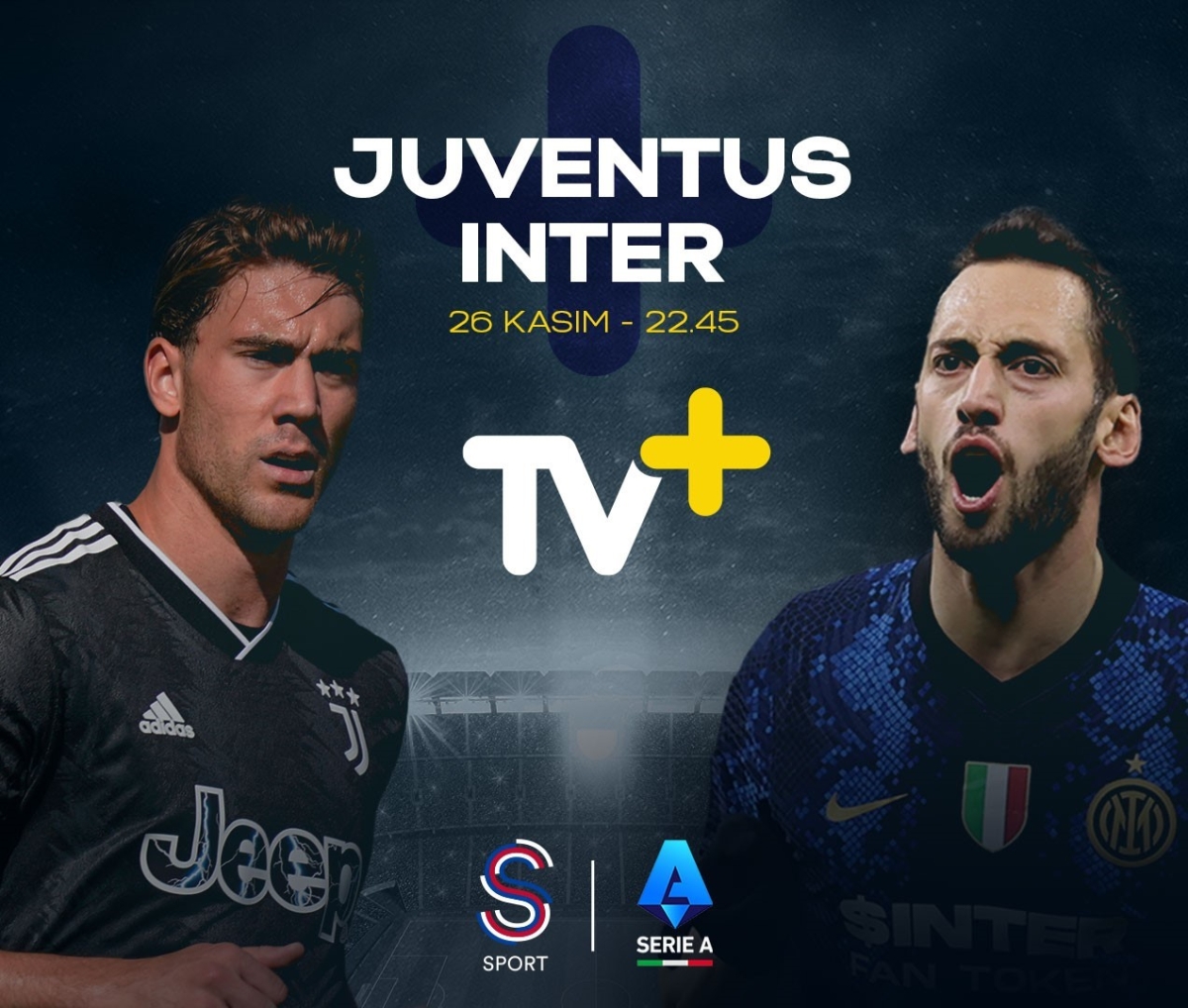 Juventus-Inter maçı TV+’ta

