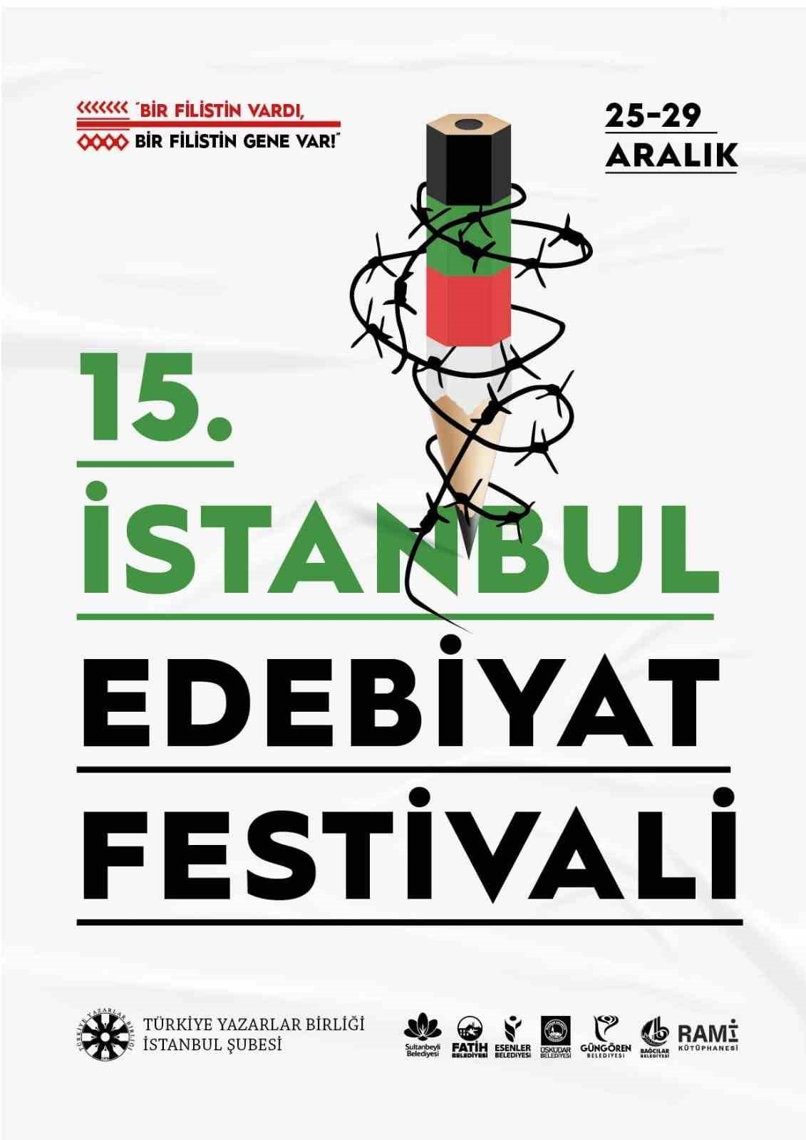 15. İstanbul Edebiyat Festivali Filistin temasıyla başlıyor

