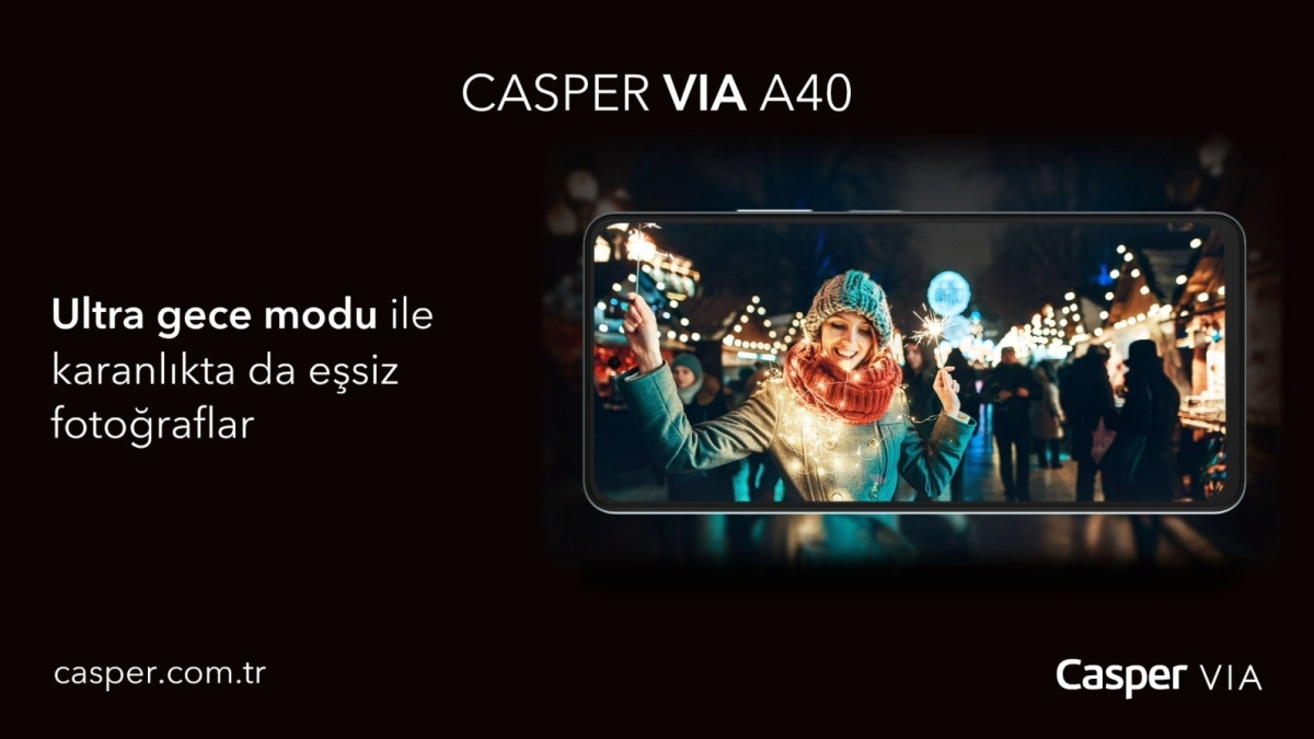 “Ultra gece moduna sahip Casper VIA A40, karanlık ortamlarda net çekimler gerçekleştiriyor”

