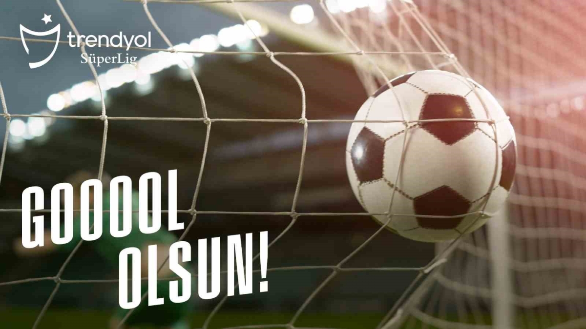 Trendyol Süper Lig ’’Gol Olsun’’ marşı yayınlandı
