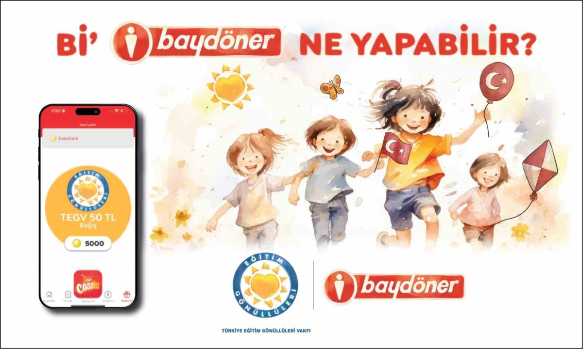 Baydöner ve Türkiye Eğitim Gönüllüleri Vakfı’ndan çocuklar için iş birliği

