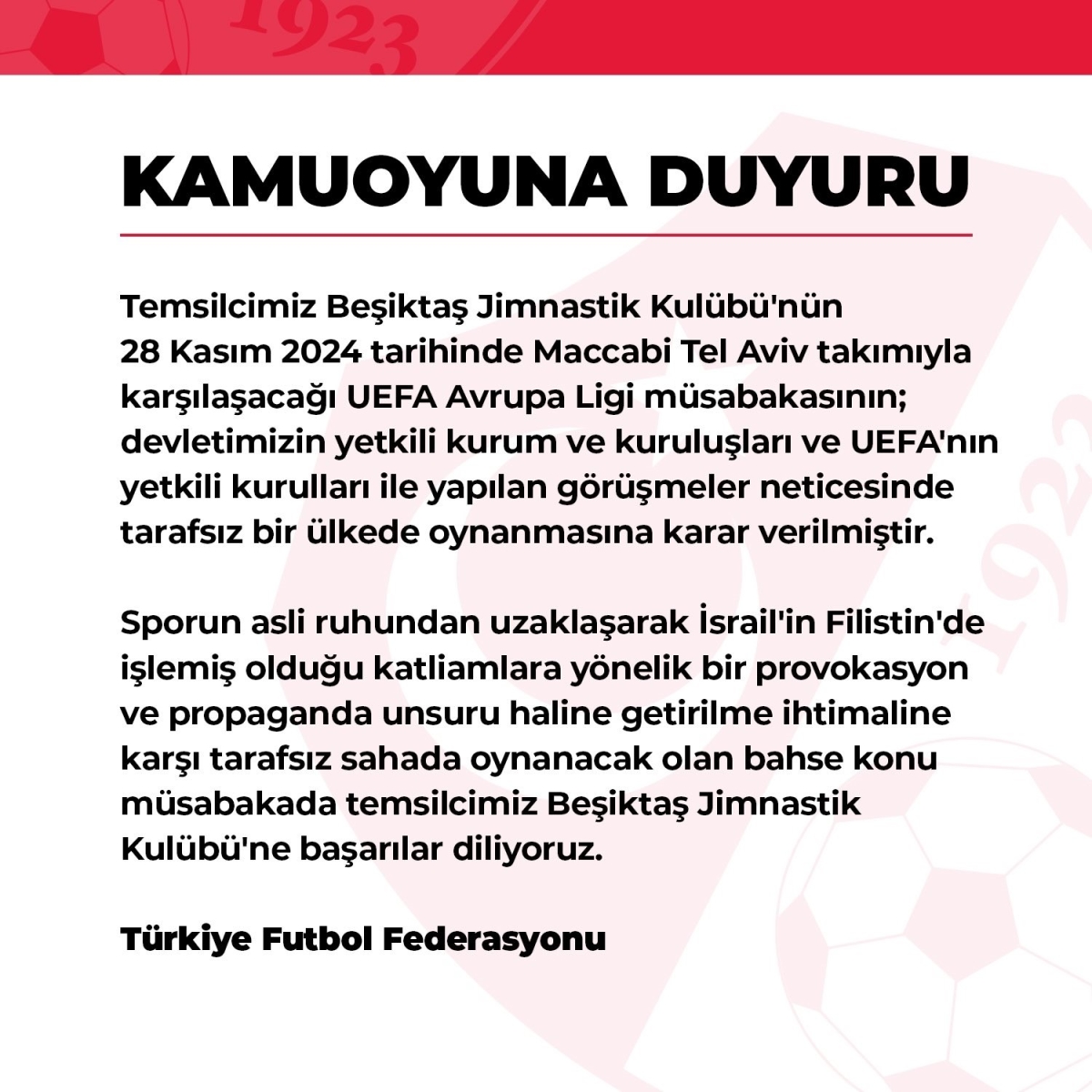 TFF’den Beşiktaş - Maccabi Tel Aviv maçı hakkında açıklama
